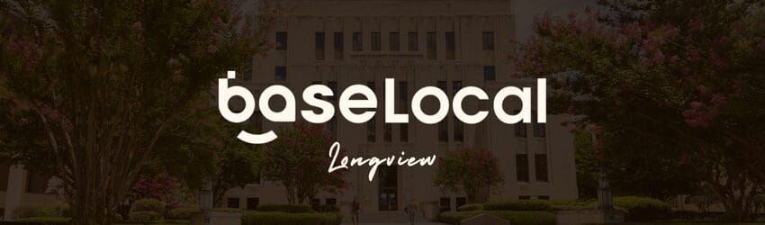 BaseLocal Longview cover photo